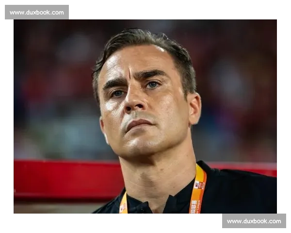 国足选帅争议再起:卡纳瓦罗高调报名背后的胜率困局 国足选帅争议再起:卡纳瓦罗高调报名背后的胜率困局